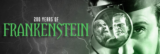 TCM Celebrates the 200th Anniversary of Frankenstein With New Documentary and Monster October Line-Up