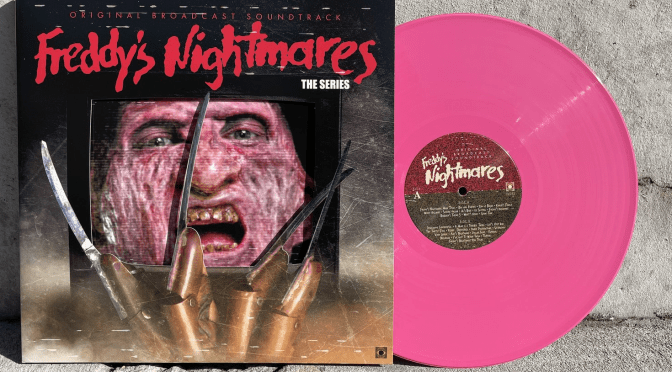 Freddy’s Nightmares Vinyl Soundtrack Now Available From Terror Vision Records!