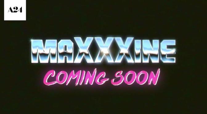 Surprise Teaser Trailer! Ti West Reveals MaXXXine as the Final Installment of "X" Trilogy